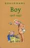 [Roald Dahl's Autobiography 01] • Boy 1916-1937